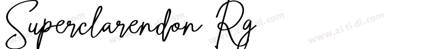Superclarendon Rg字体转换